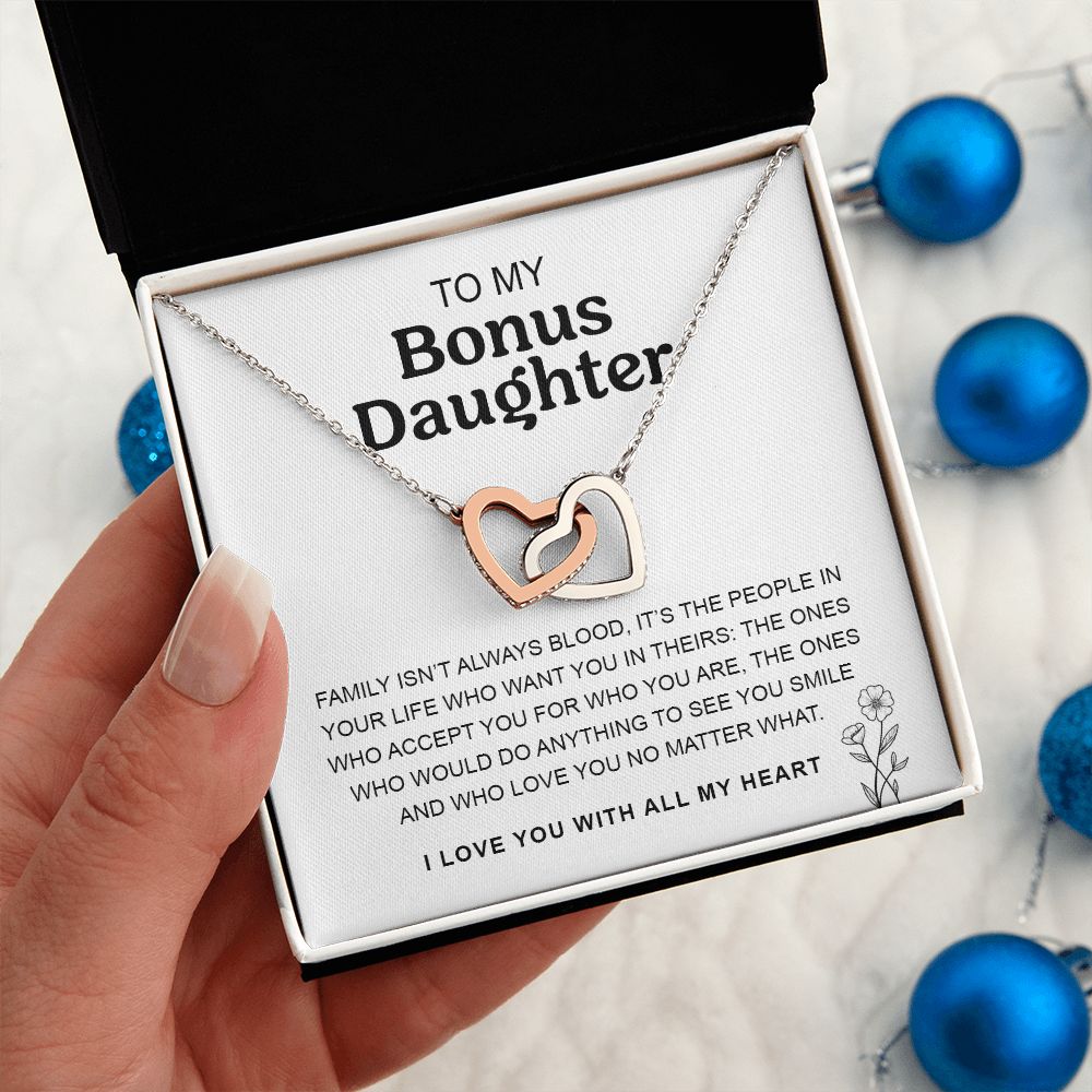 To My Bonus Daughter | Family Isn't Always Blood