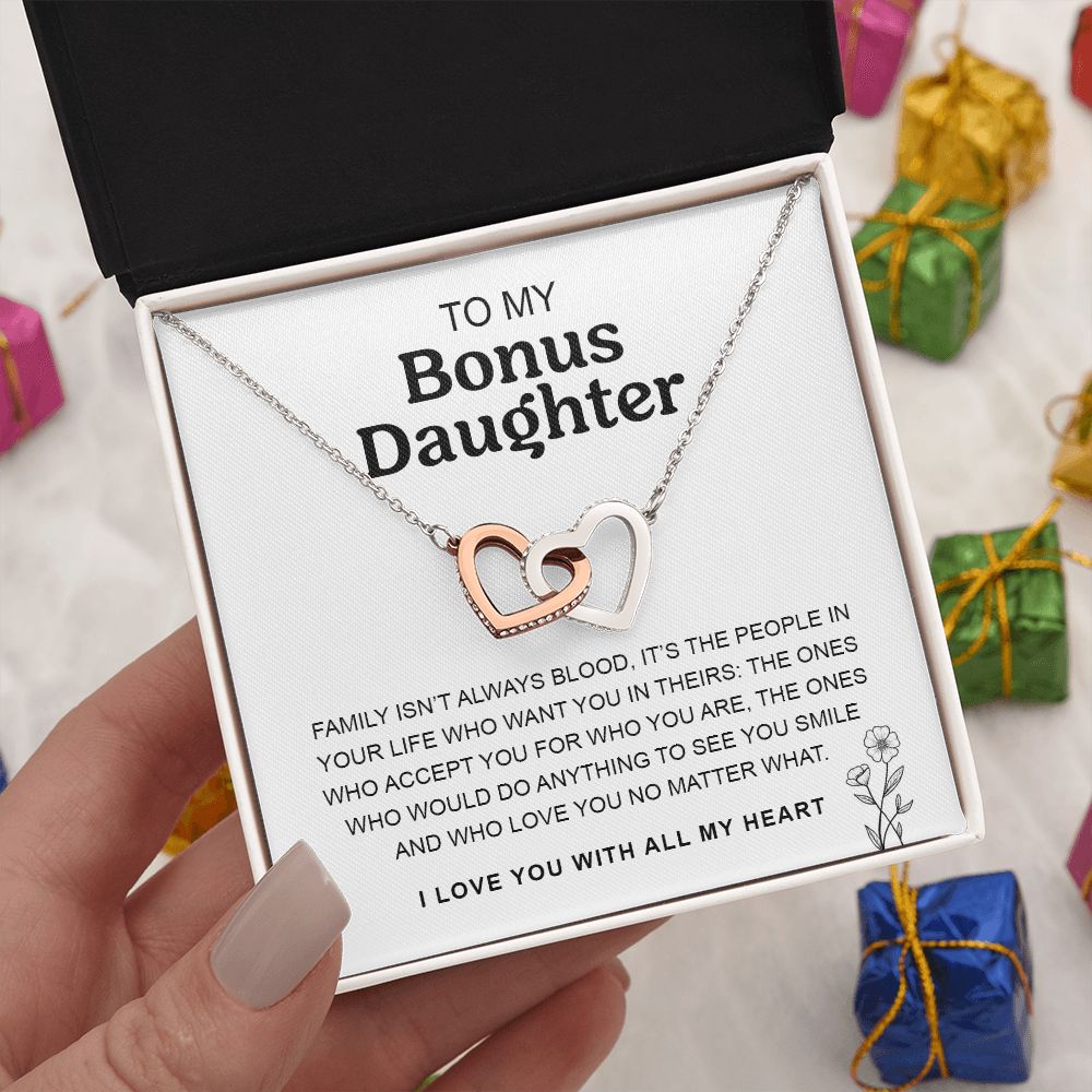 To My Bonus Daughter | Family Isn't Always Blood