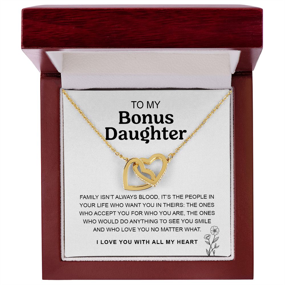 To My Bonus Daughter | Family Isn't Always Blood