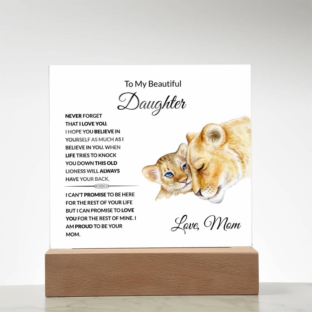 To My Beautiful Daughter | I Am Proud to Be Your Mom | Square Acrylic Plaque