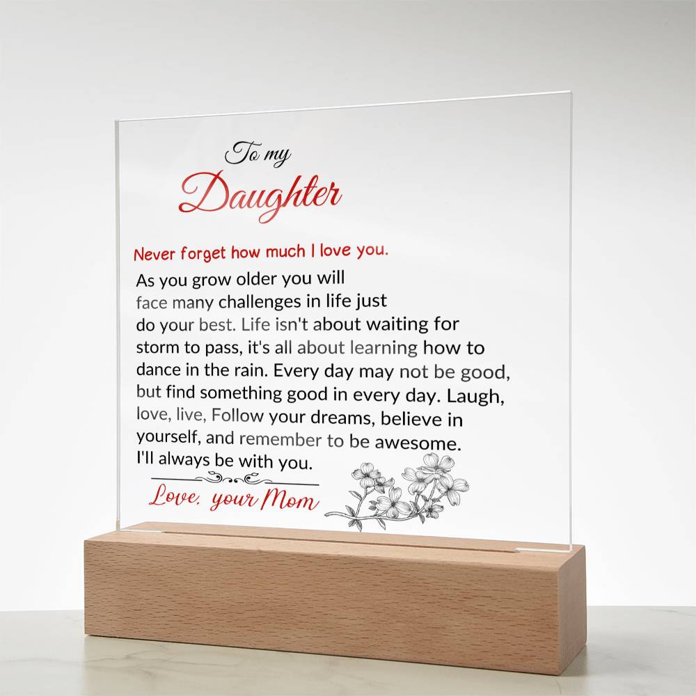 To My Daughter | As You Grow Older | Square Acrylic Plaque