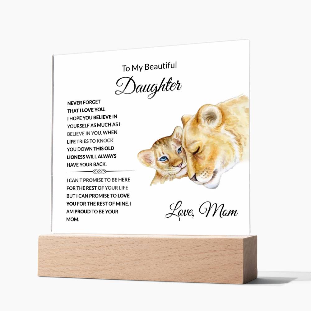 To My Beautiful Daughter | I Am Proud to Be Your Mom | Square Acrylic Plaque