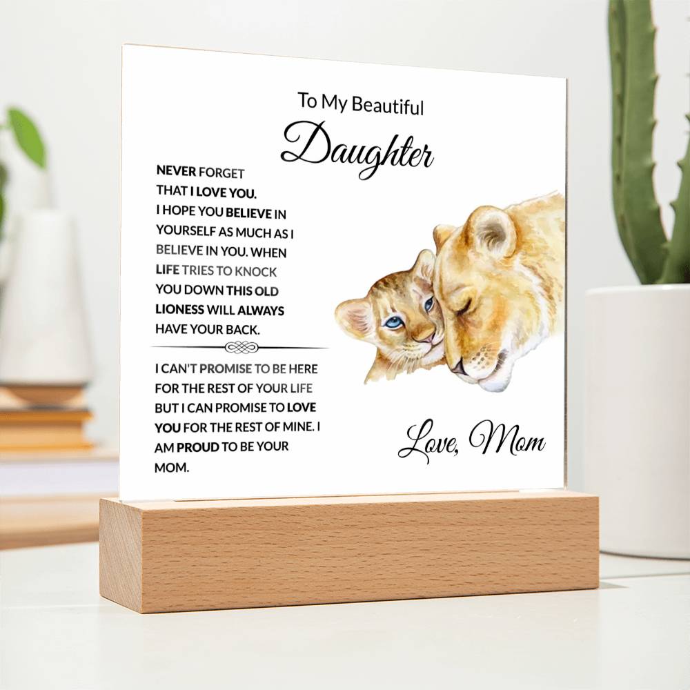 To My Beautiful Daughter | I Am Proud to Be Your Mom | Square Acrylic Plaque