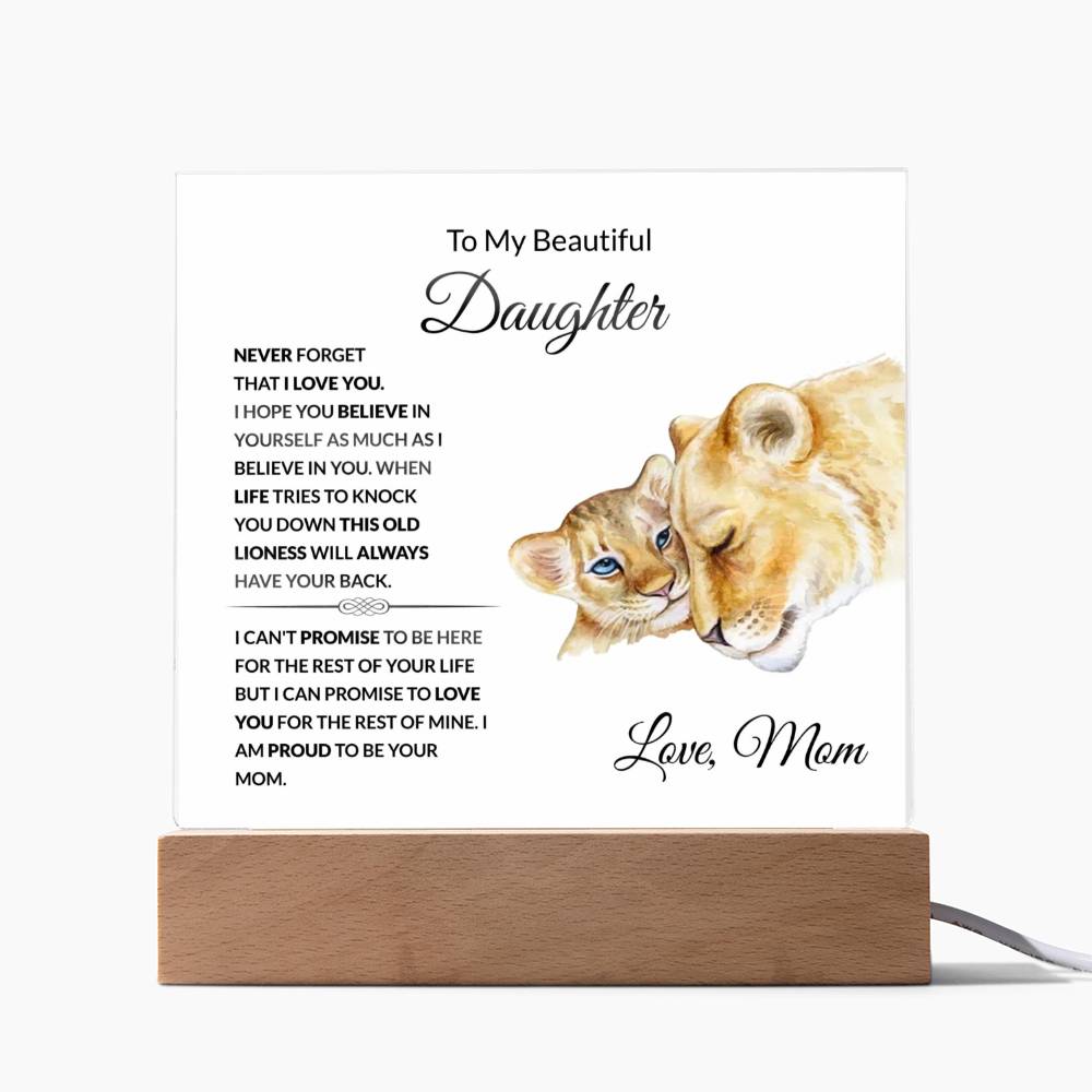 To My Beautiful Daughter | I Am Proud to Be Your Mom | Square Acrylic Plaque