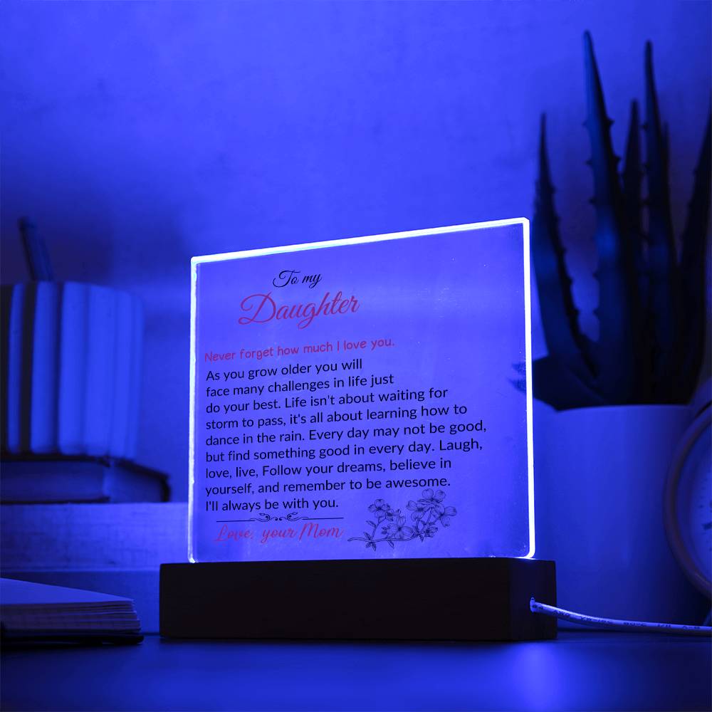 To My Daughter | As You Grow Older | Square Acrylic Plaque