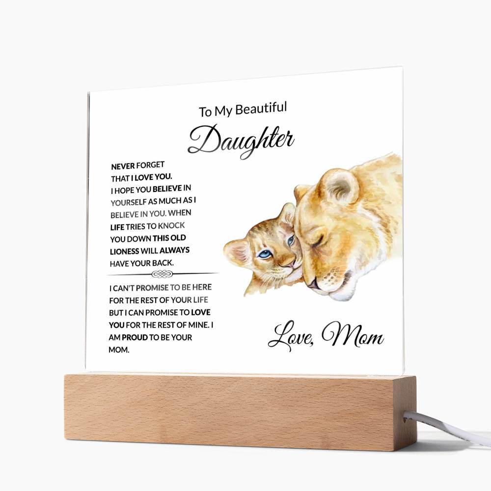 To My Beautiful Daughter | I Am Proud to Be Your Mom | Square Acrylic Plaque