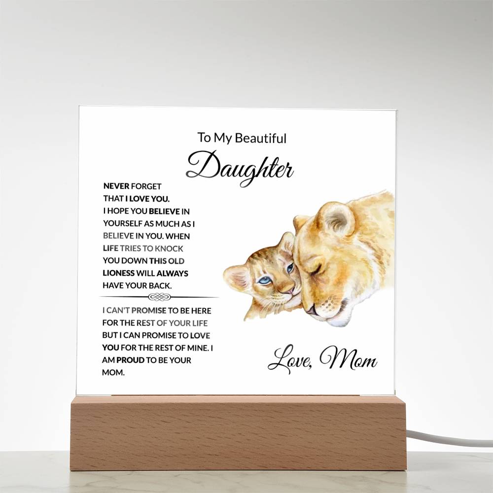 To My Beautiful Daughter | I Am Proud to Be Your Mom | Square Acrylic Plaque