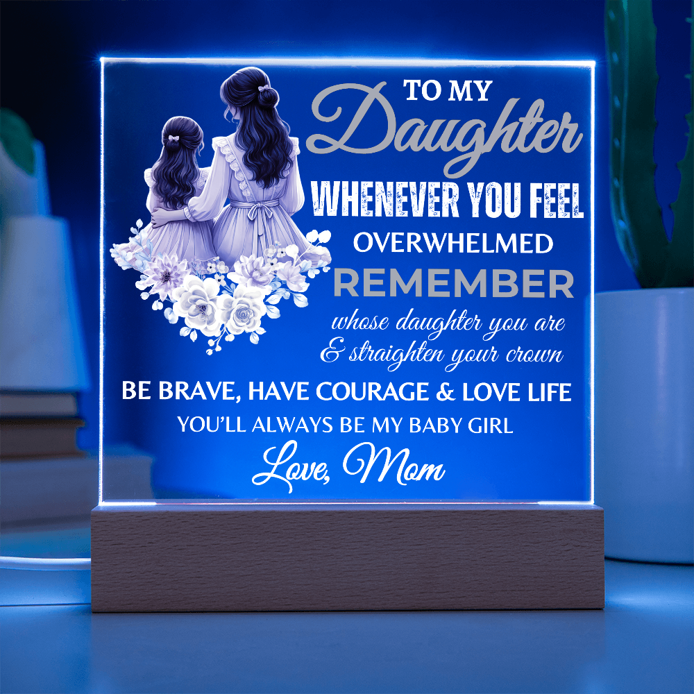 To My Daughter | Graduation Gift | Acrylic Square Plaque