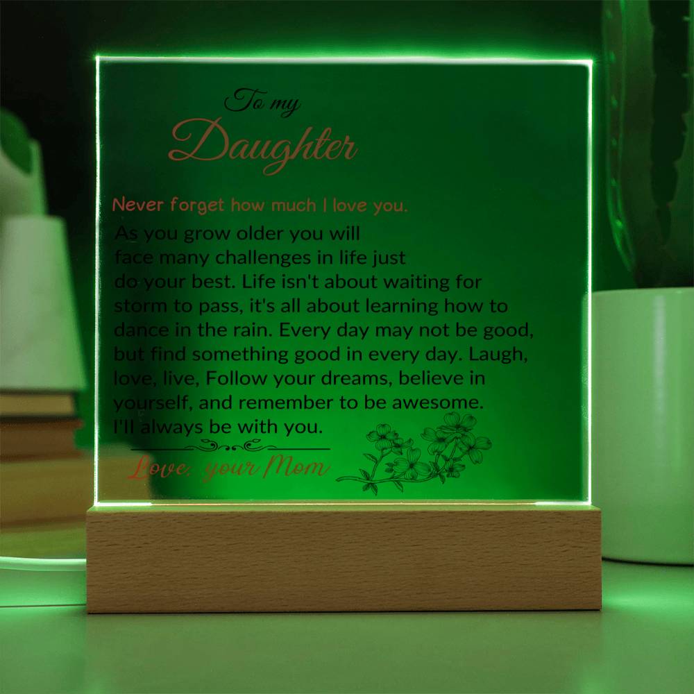 To My Daughter | As You Grow Older | Square Acrylic Plaque