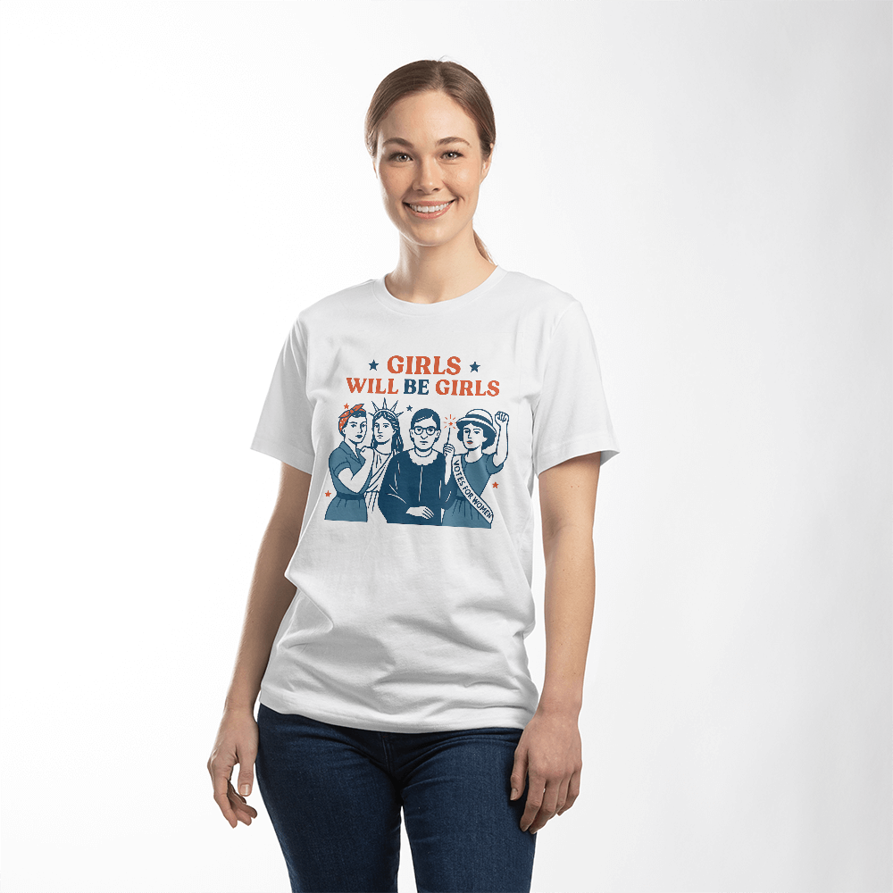 Girls Will Be Girls T-shirt - 4th of July