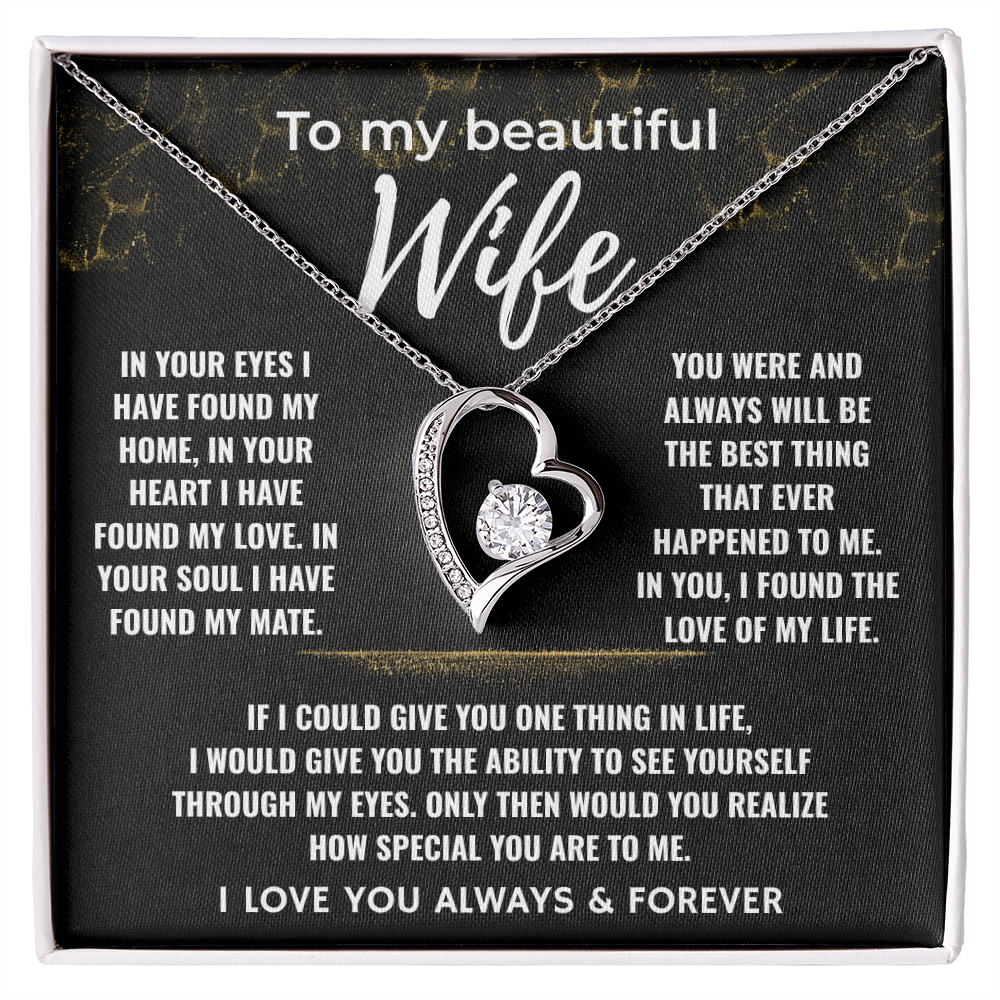 To My Beautiful Wife - You're The Love Of My Life - Forever Love Necklace