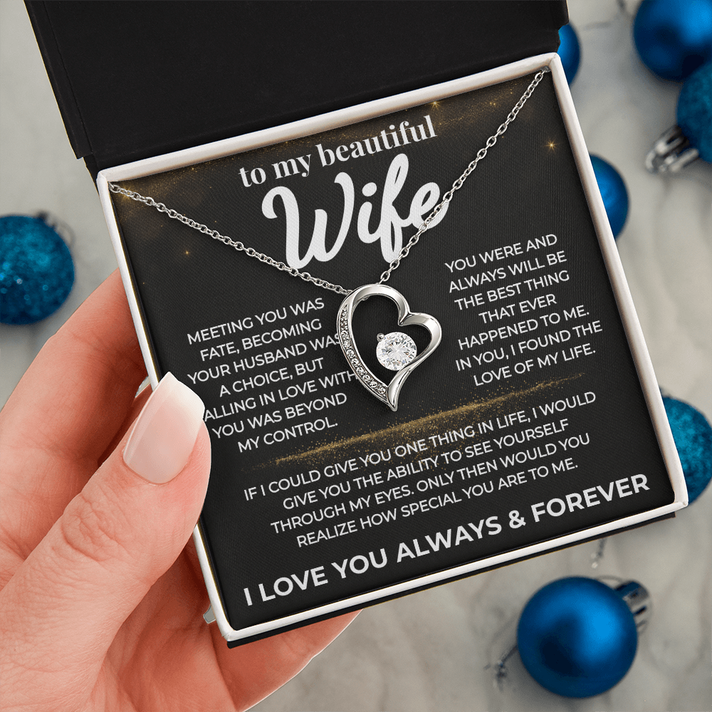 (Almost Gone) To My Beautiful Wife-Love of My Life- Forever Love Necklace