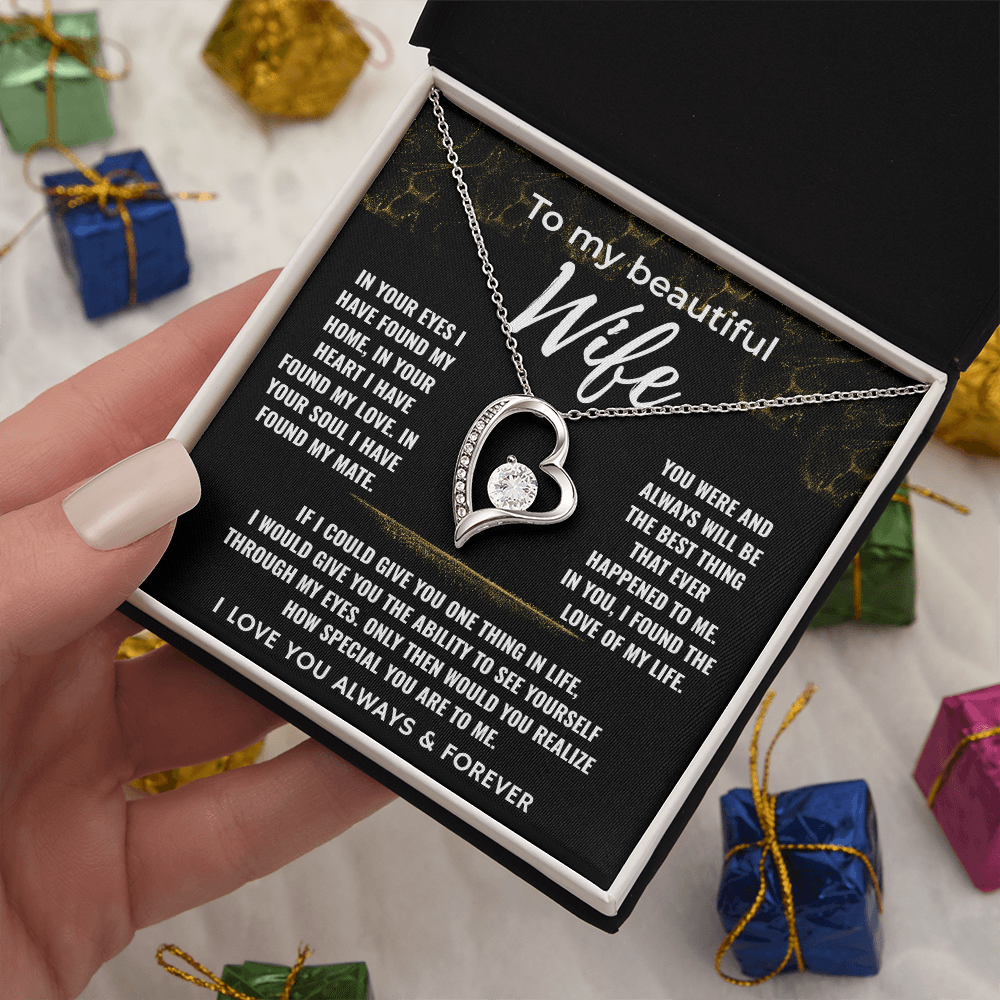 To My Beautiful Wife - You're The Love Of My Life - Forever Love Necklace