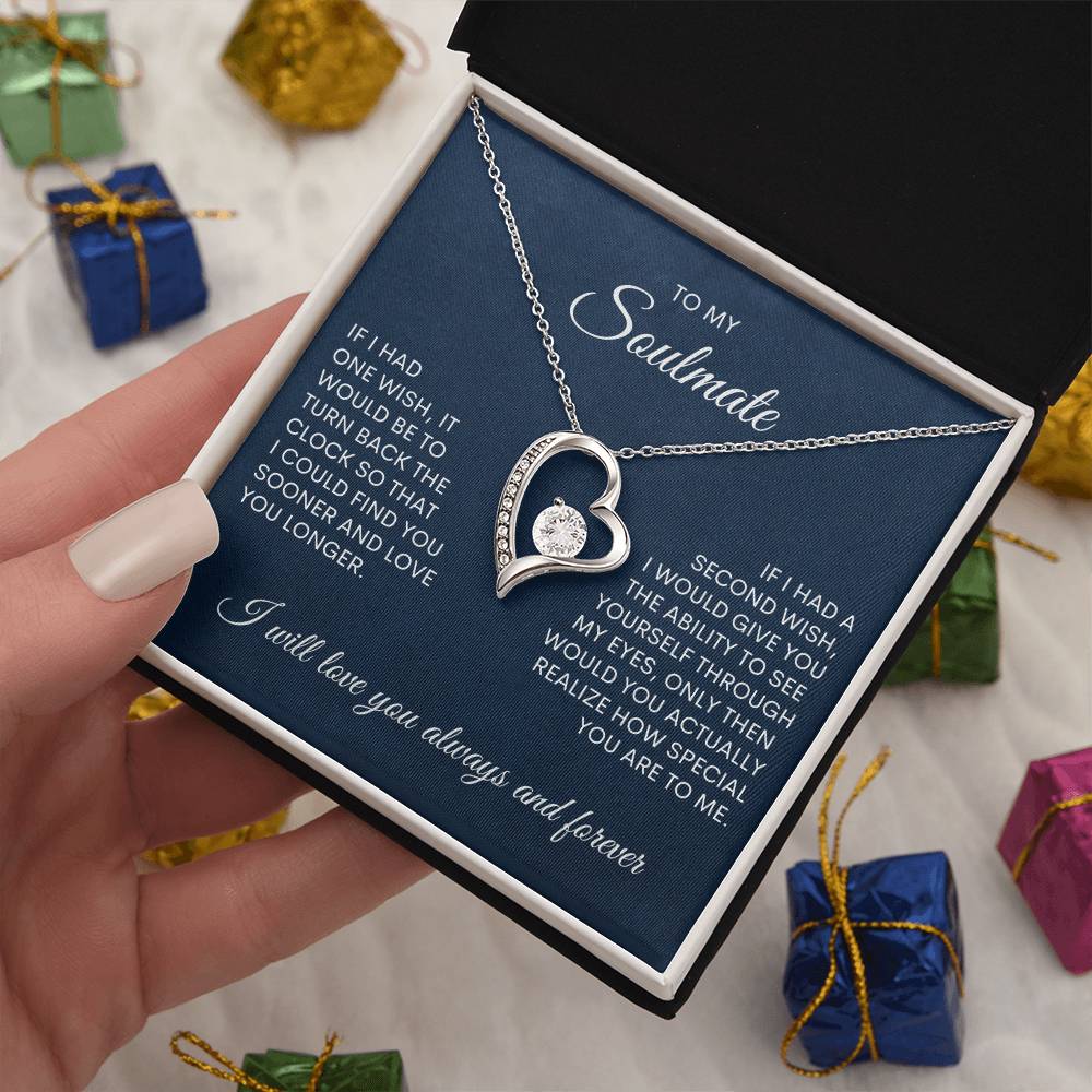To My Soulmate | If I Had One Wish