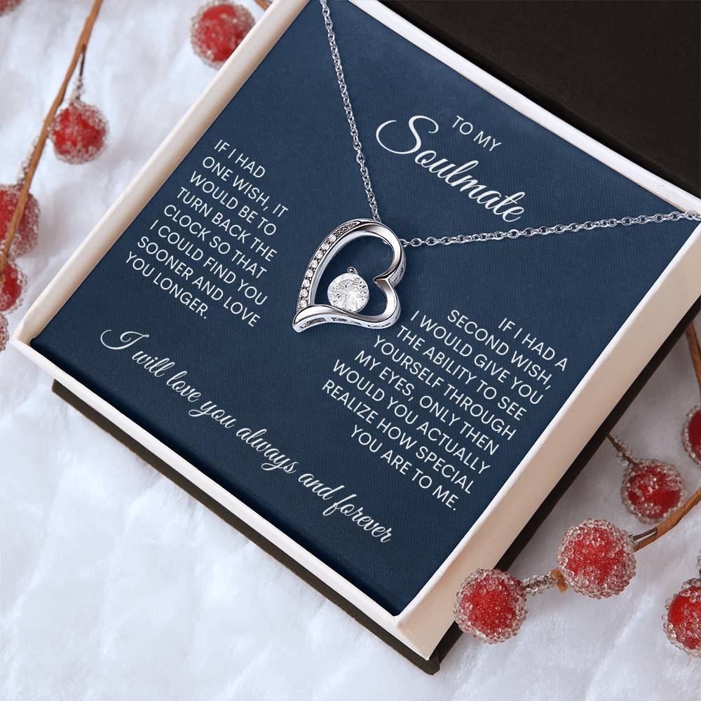 To My Soulmate | If I Had One Wish