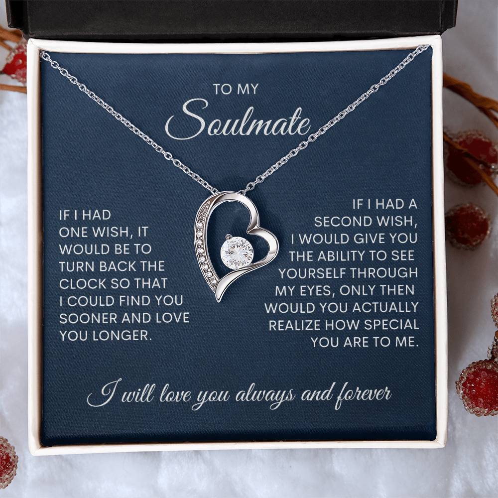 To My Soulmate | If I Had One Wish