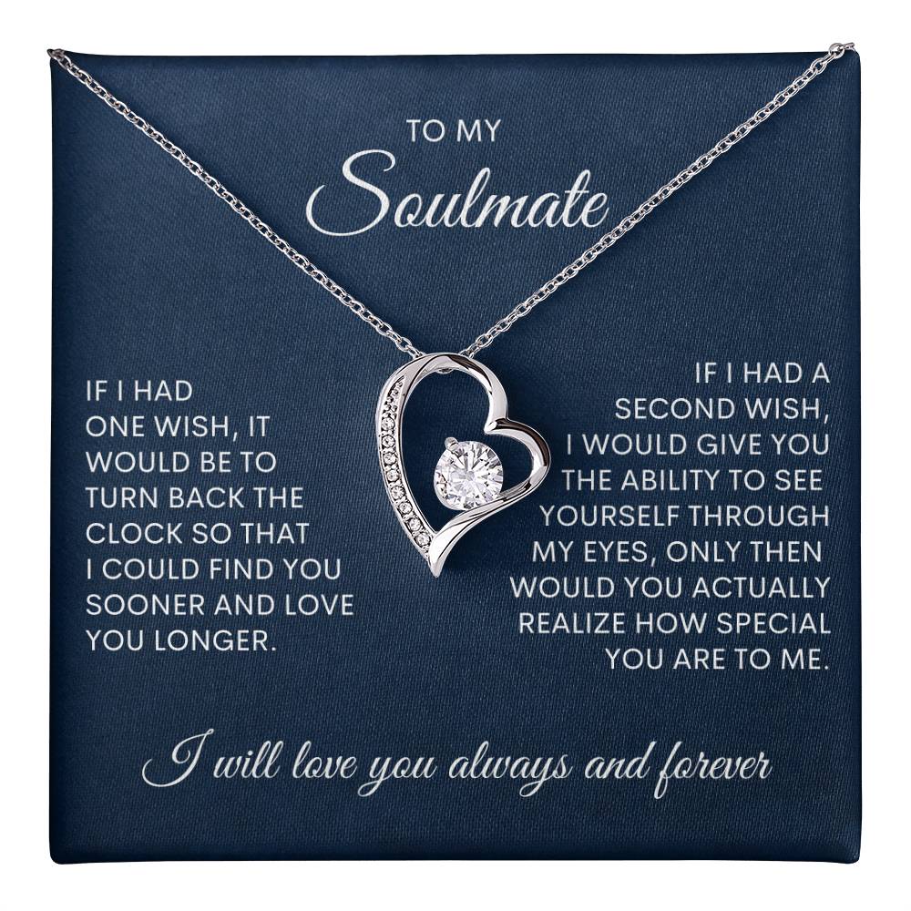 To My Soulmate | If I Had One Wish