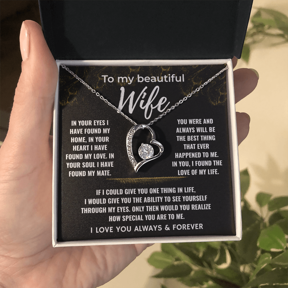 To My Beautiful Wife - You're The Love Of My Life - Forever Love Necklace