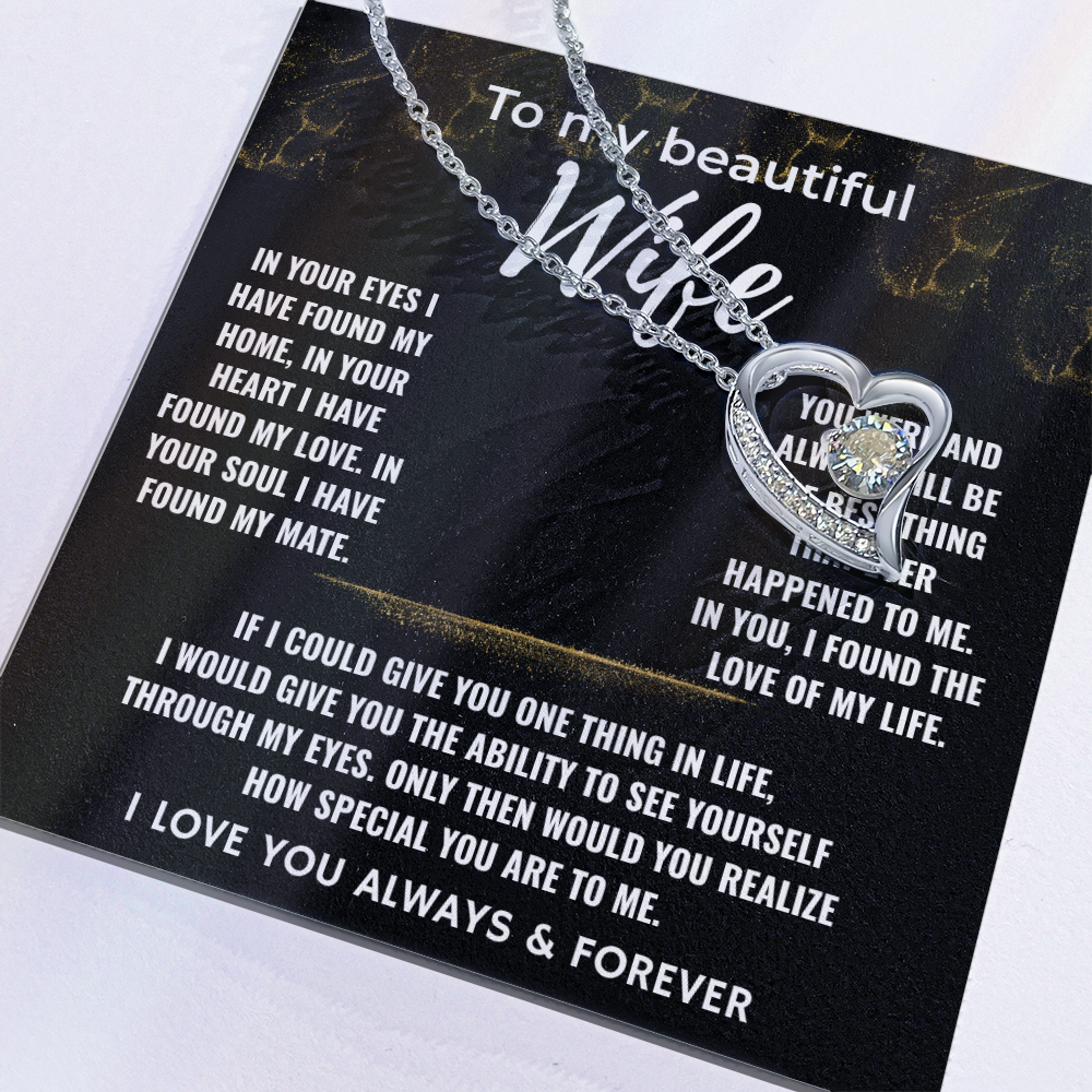 To My Beautiful Wife - You're The Love Of My Life - Forever Love Necklace