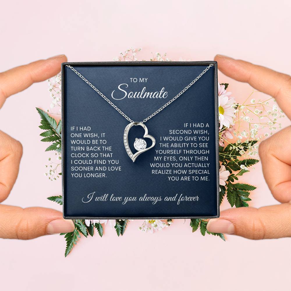 To My Soulmate | If I Had One Wish