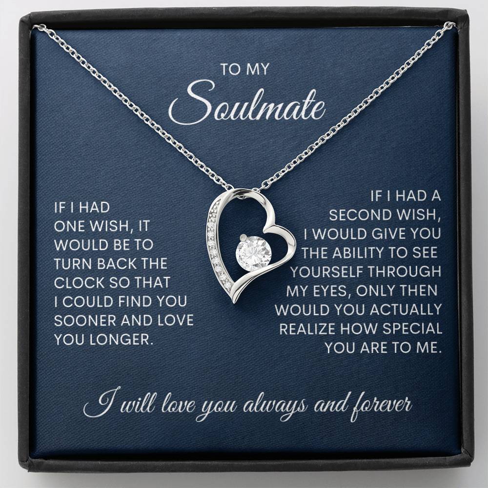 To My Soulmate | If I Had One Wish