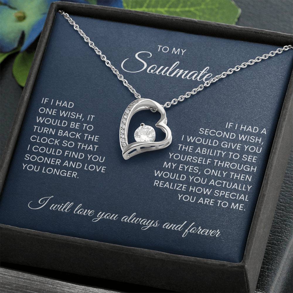 To My Soulmate | If I Had One Wish