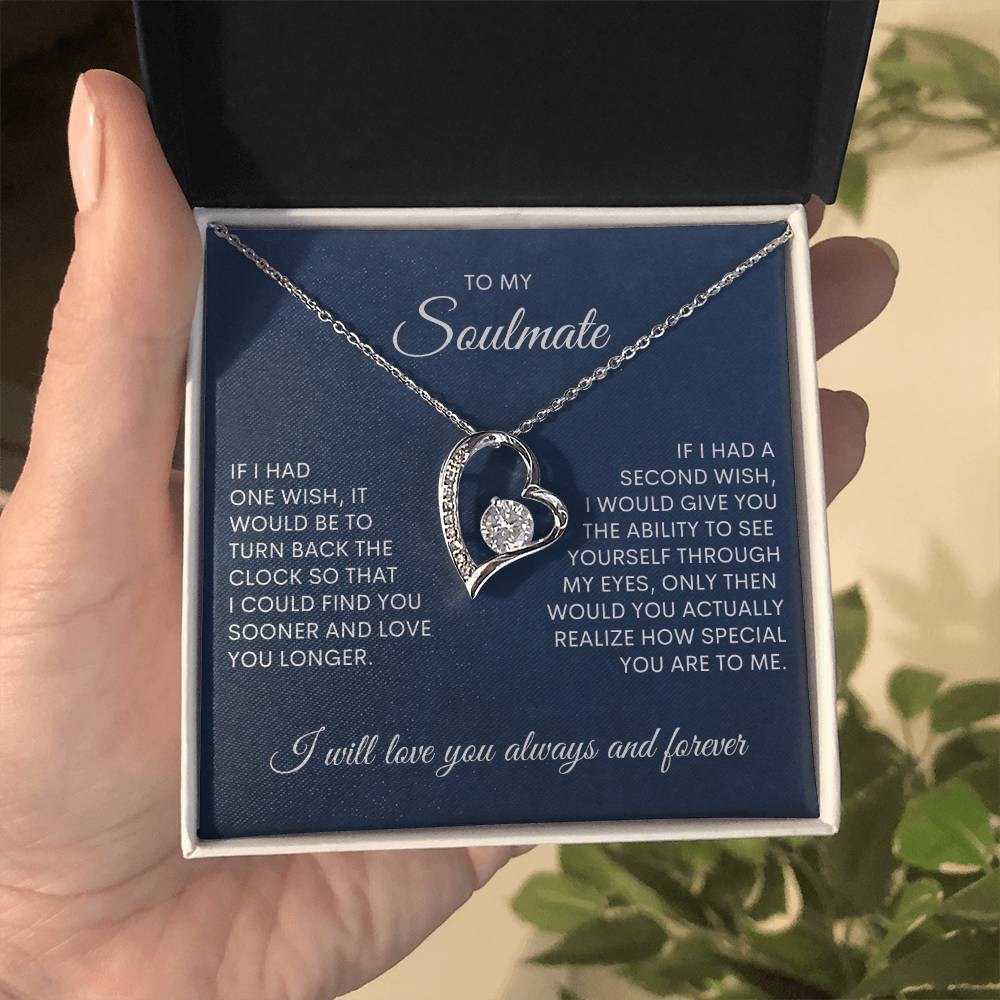 To My Soulmate | If I Had One Wish
