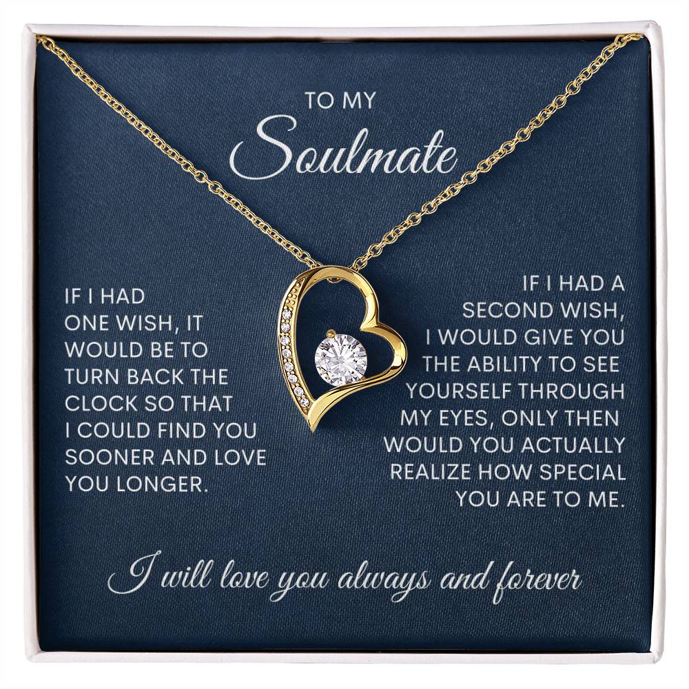 To My Soulmate | If I Had One Wish