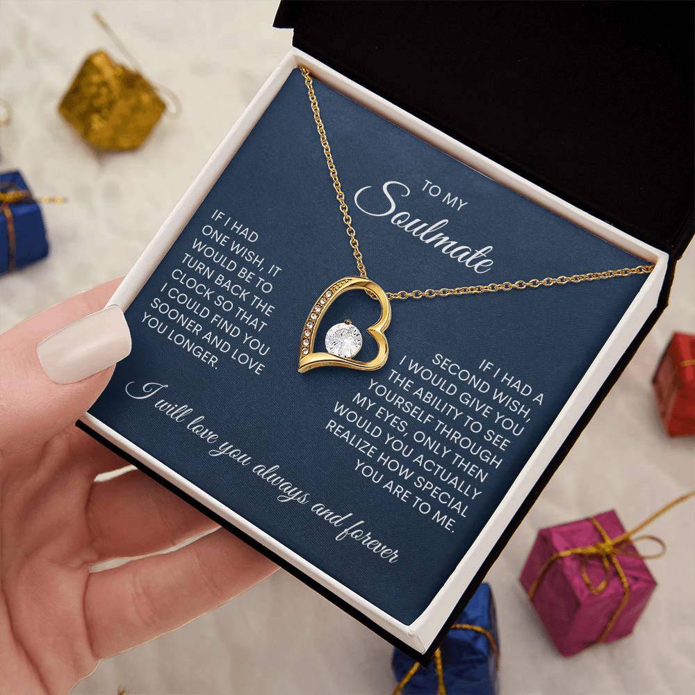 To My Soulmate | If I Had One Wish
