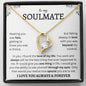 To My Soulmate | Through My Eyes | Forever Love Necklace