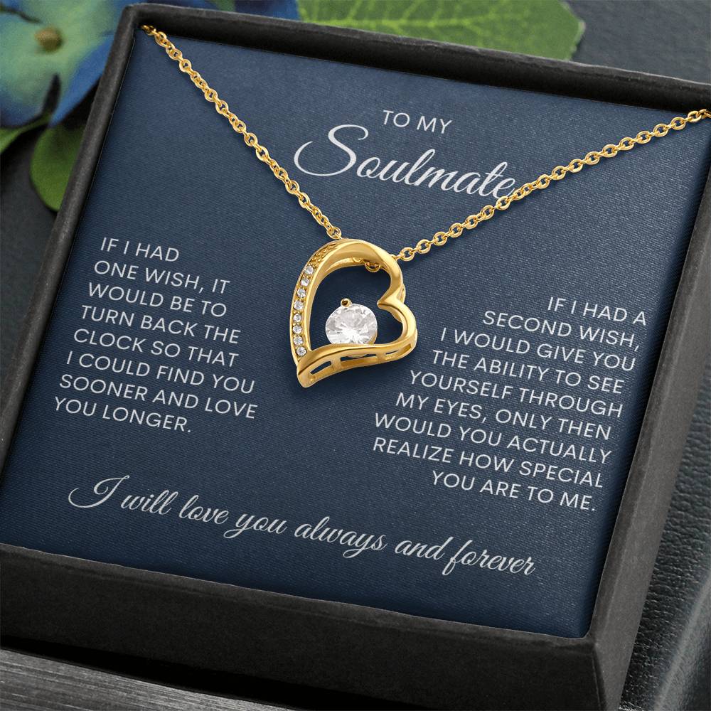 To My Soulmate | If I Had One Wish