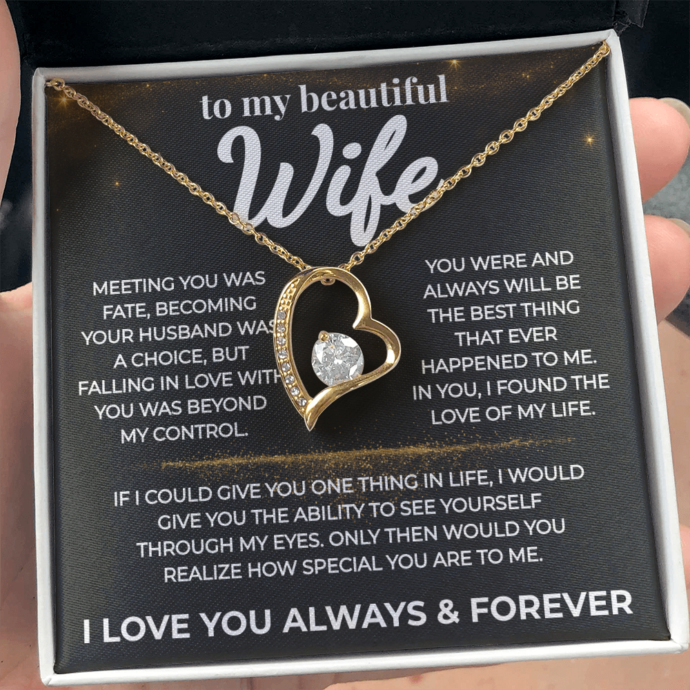 (Almost Gone) To My Beautiful Wife-Love of My Life- Forever Love Necklace