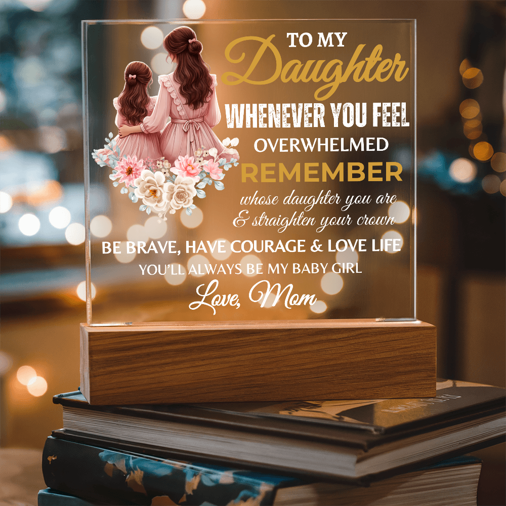 To My Daughter | Graduation Gift | Acrylic Square Plaque