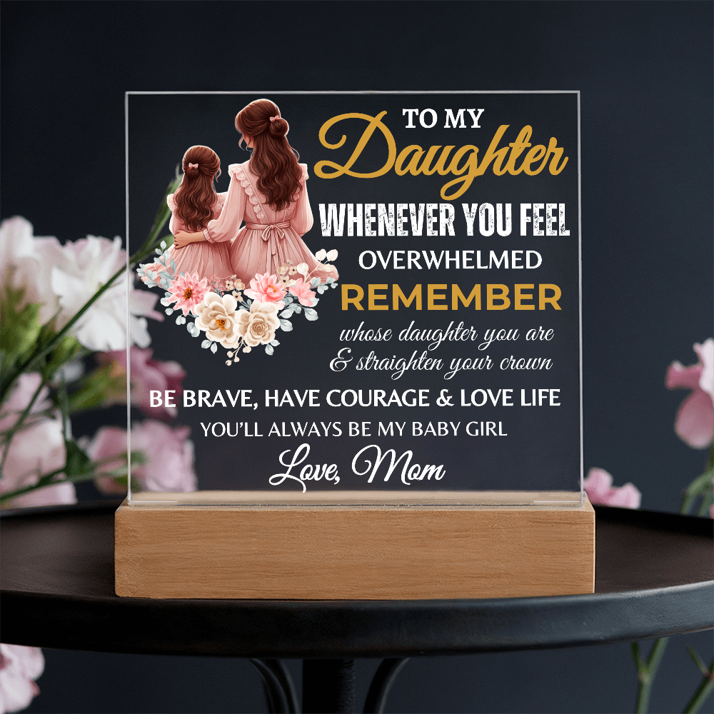 To My Daughter | Graduation Gift | Acrylic Square Plaque