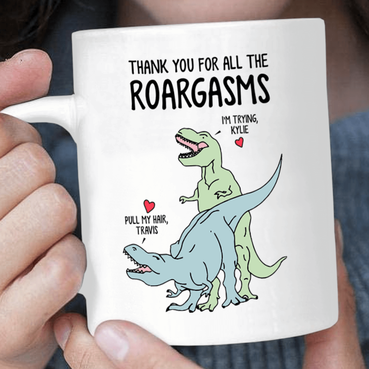 Personalized Thank You for all the Roargasms Dinosaur Coffee Mug