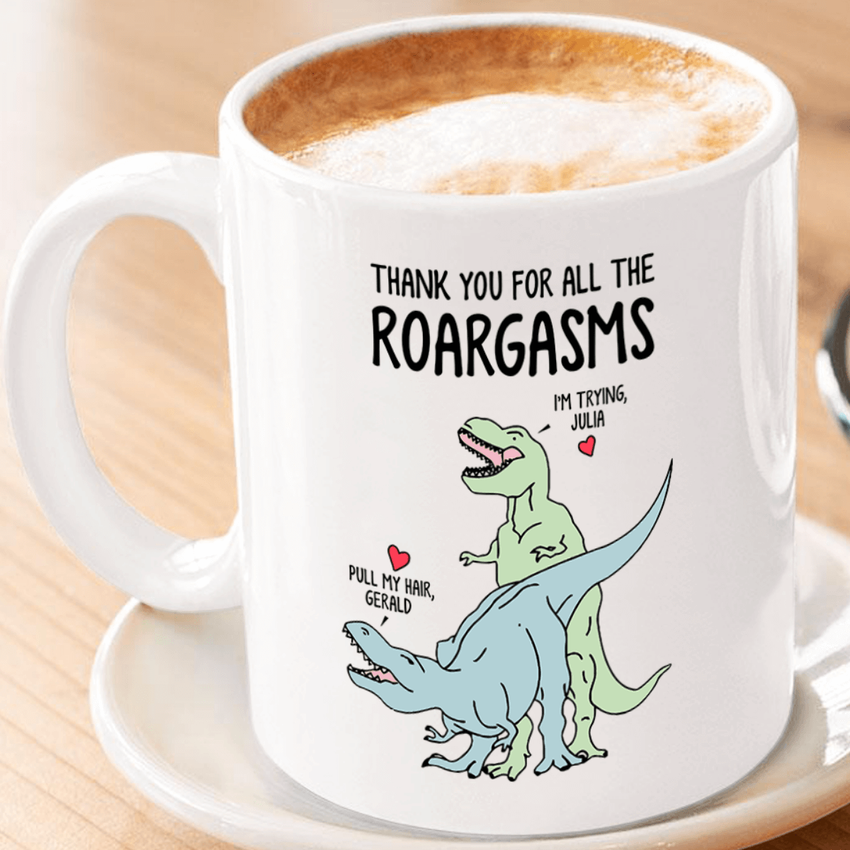 Personalized Thank You for all the Roargasms Dinosaur Coffee Mug