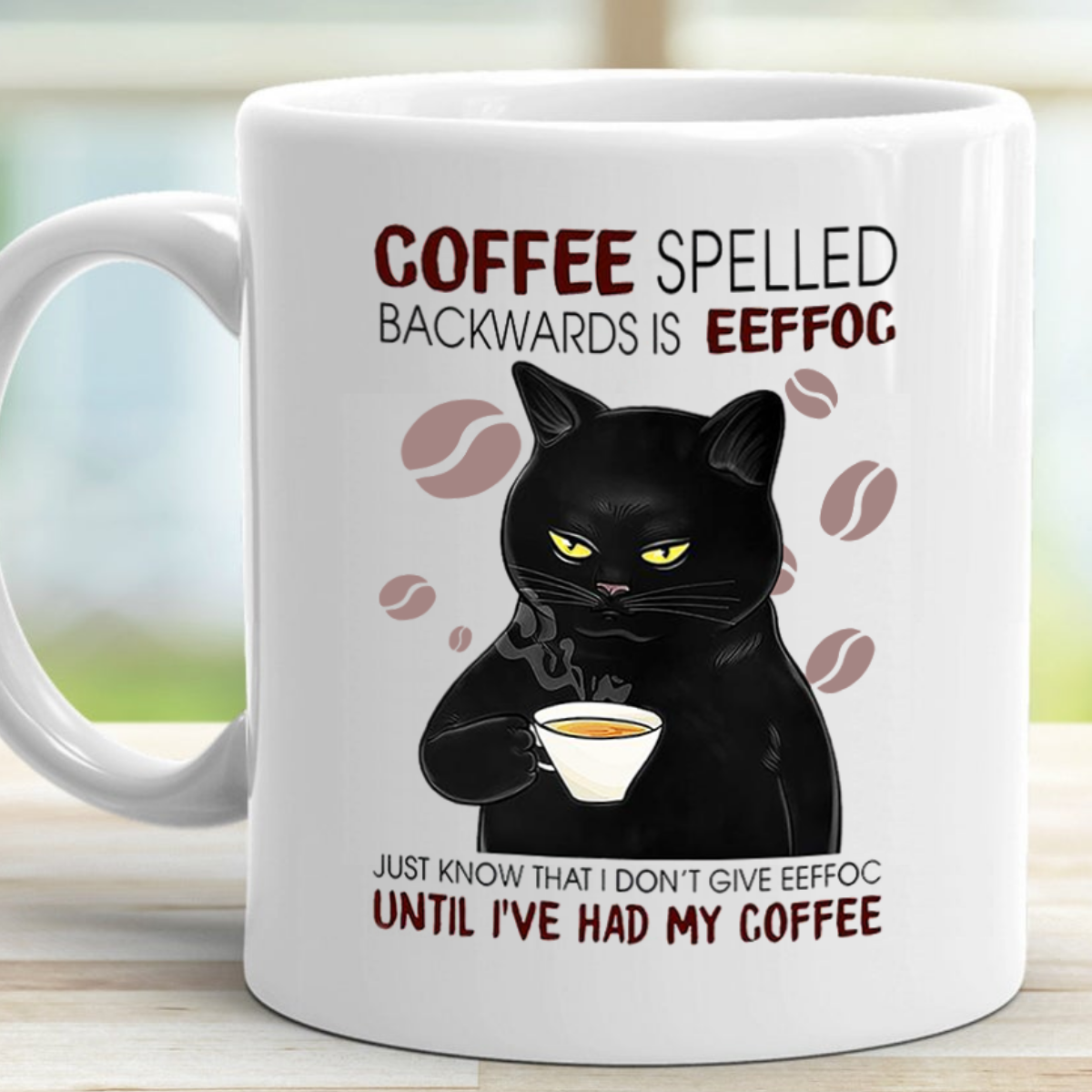 Coffee Spelled Backwards is Eeffoc Mug