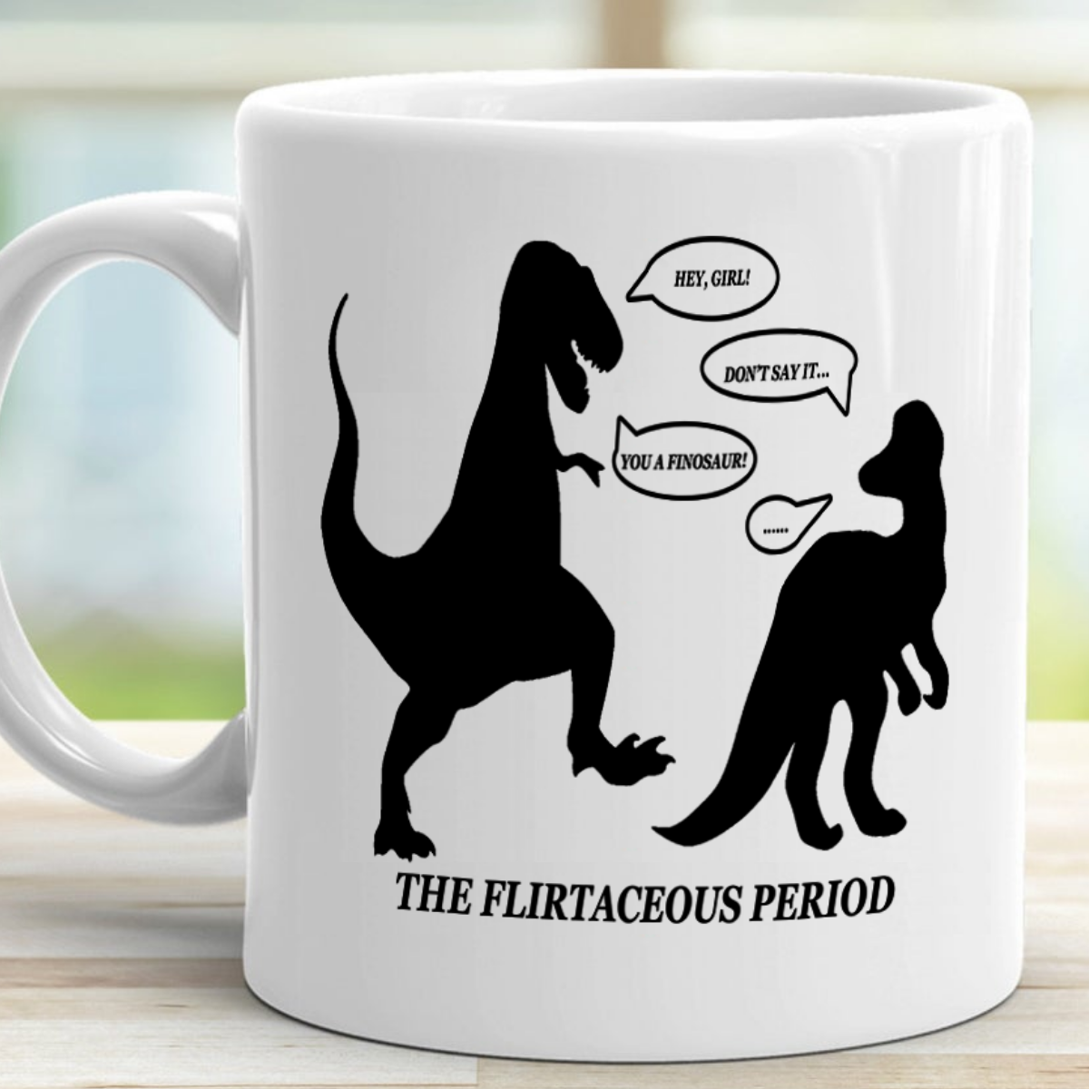 The Flirtaceous Period Dinosaur Mug