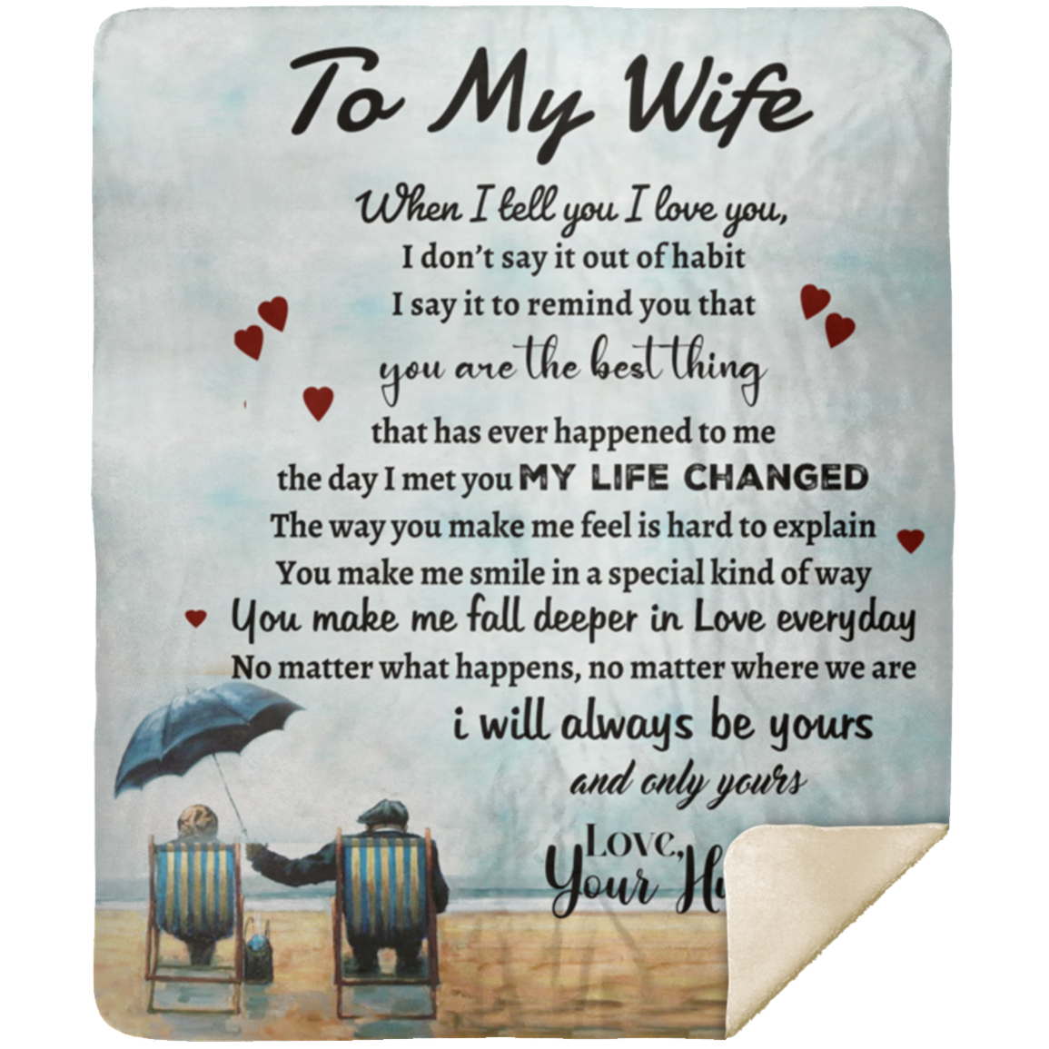 To My Wife - My Life Changed Premium Mink Sherpa Blanket
