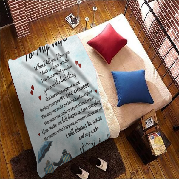 To My Wife - My Life Changed Premium Mink Sherpa Blanket