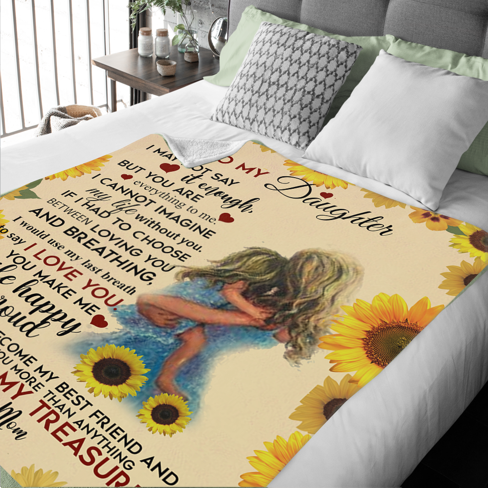 To My Daughter - You Are My Treasure Premium Mink Sherpa Blanket 50x60