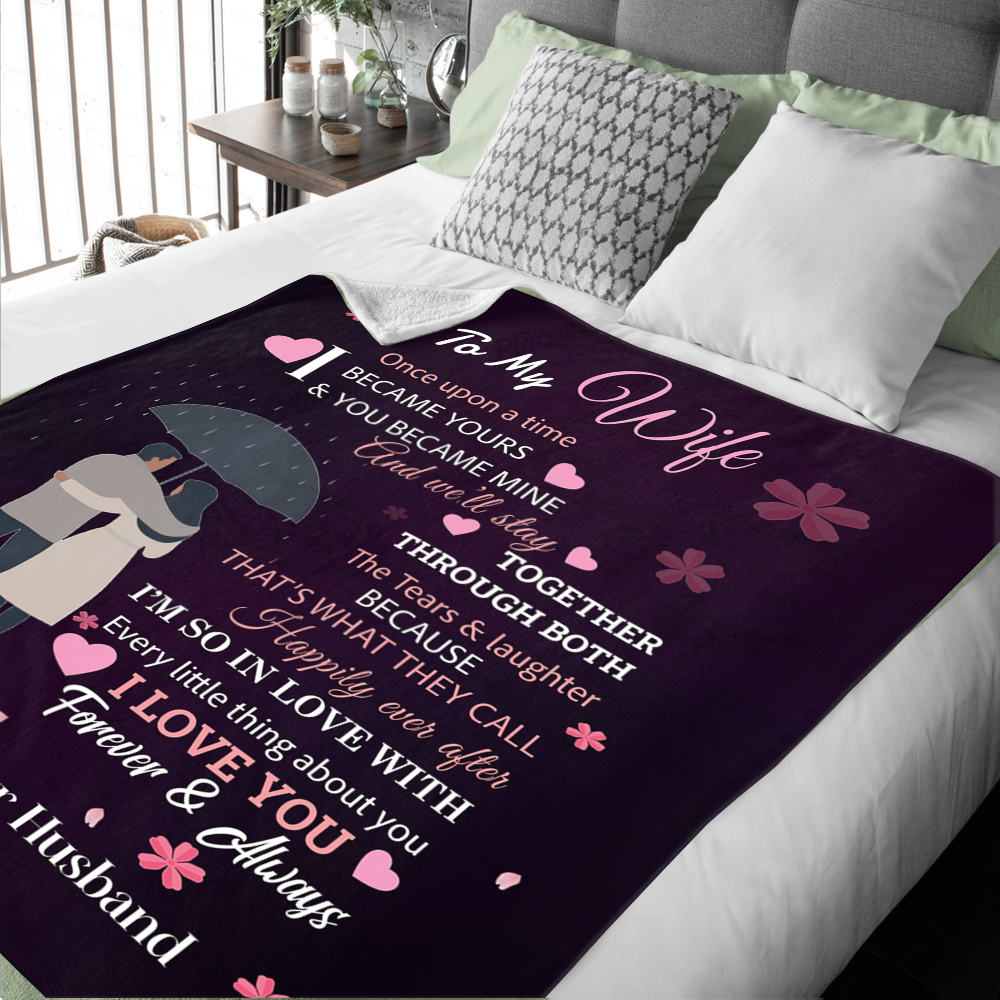 To my Wife - Once Upon A Time Premium Mink Sherpa Blanket 50x60