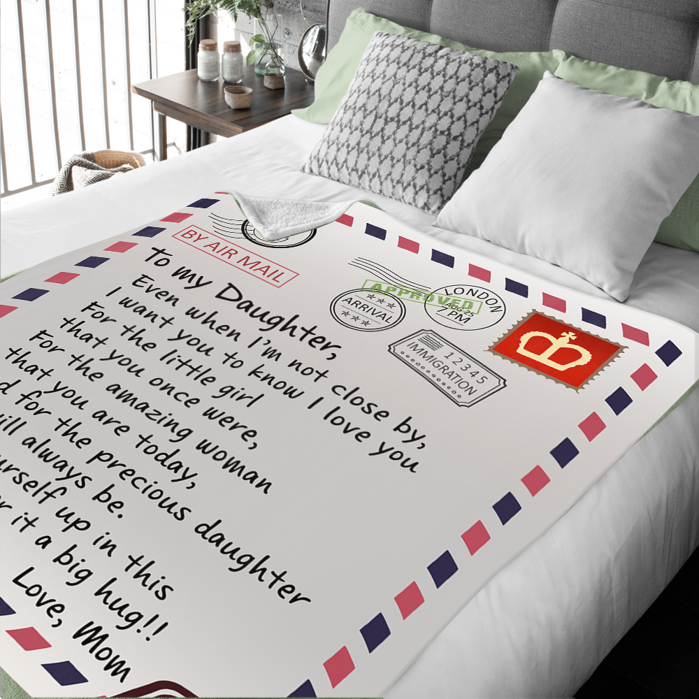To My Daughter - Even When Premium Mink Sherpa Blanket 50x60