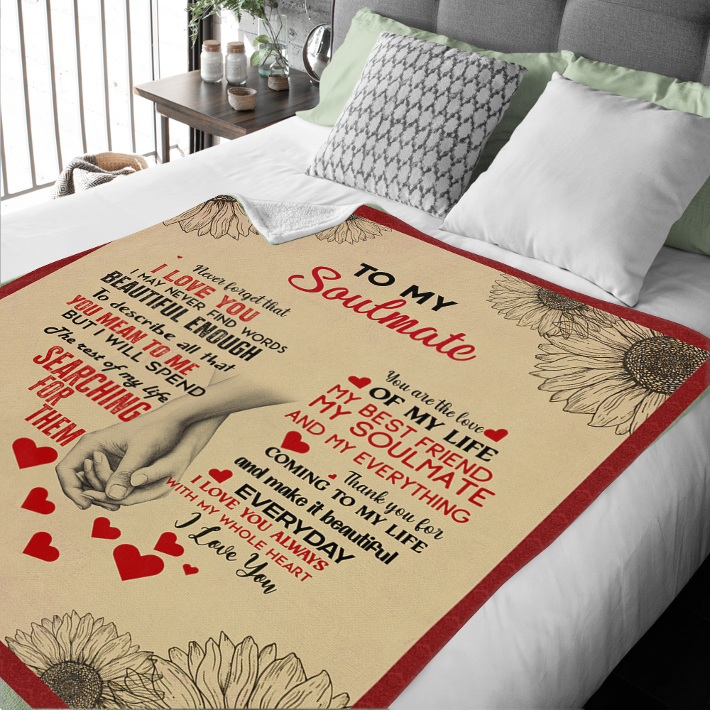 To My Soulmate - The Love of My Life Premium Mink Sherpa Blanket 50x60