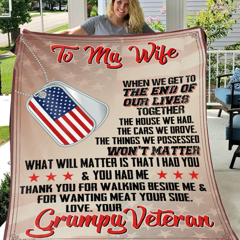 To My Wife What Matter is That I Had You and You Had Me Blanket