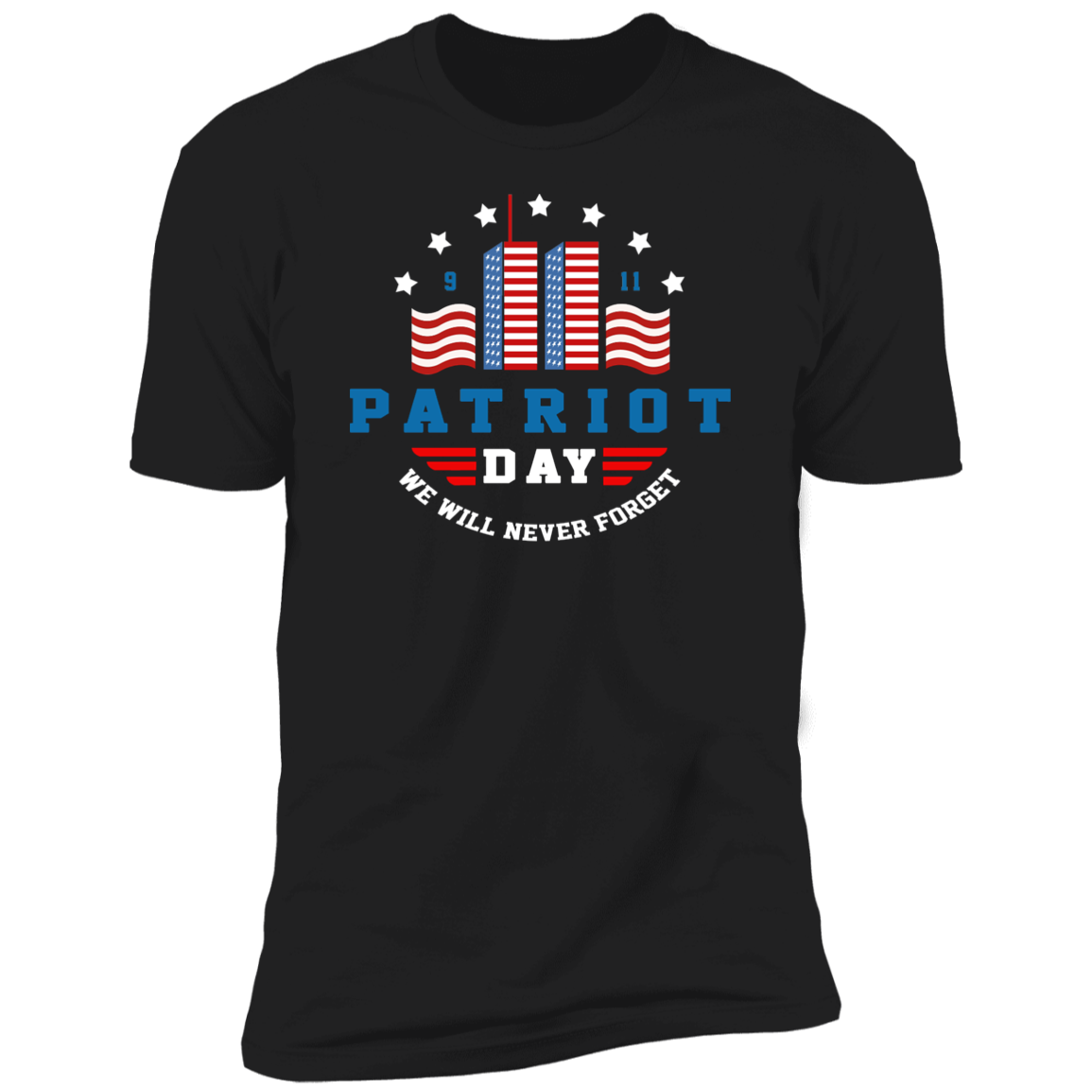 9/11 Patriot Day T-Shirt