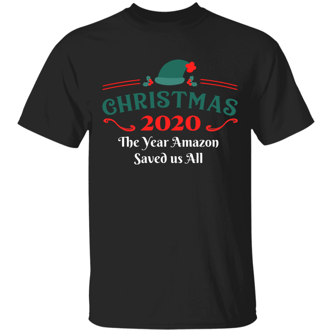 Christmas 2020 The Year Amazon Saved us All Apparel