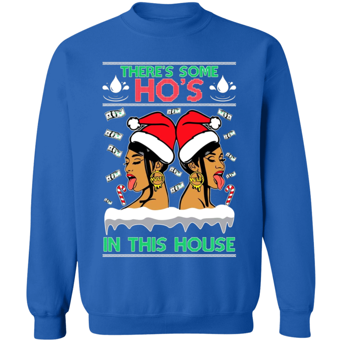 Hos in This House Sweatshirt