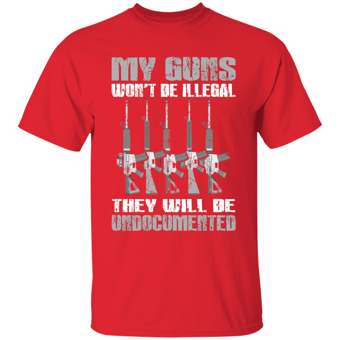 My Guns Won't be Illegal Apparel