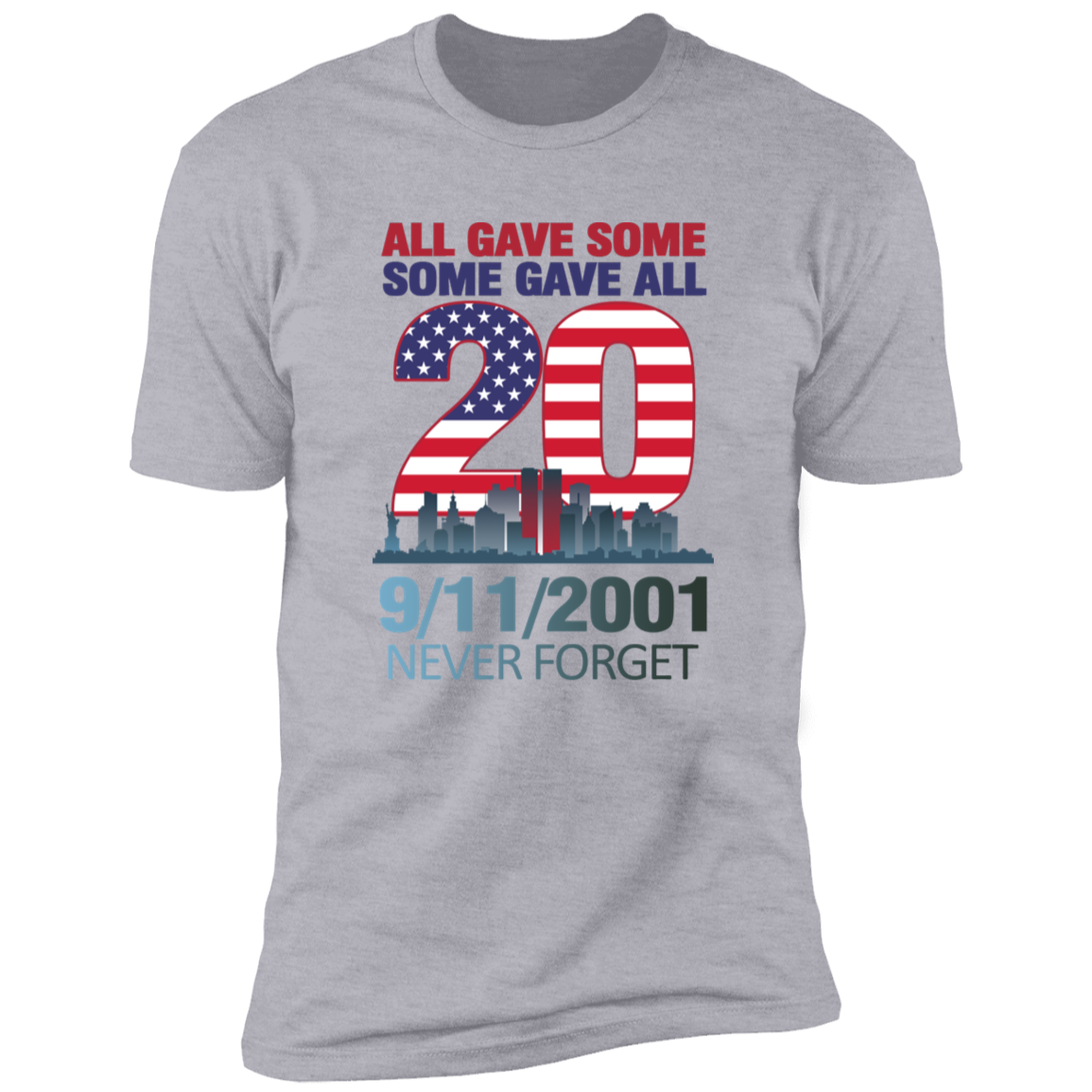 All Gave Some Some Gave All T-Shirt
